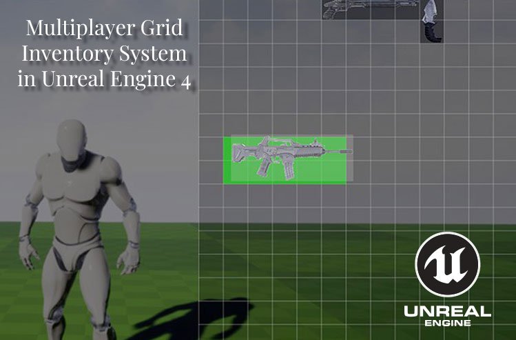 Multiplayer Grid Inventory System in Unreal Engine 4