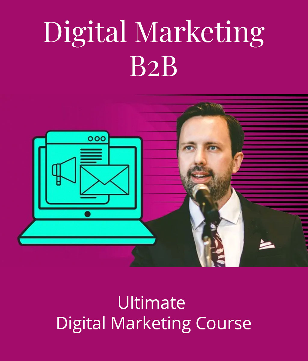 B2B Digital Marketing Course