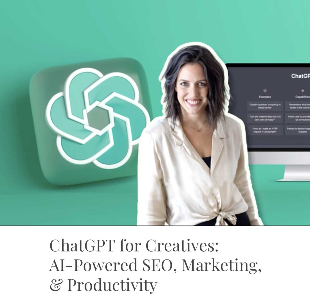 ChatGPT for Creatives: AI-Powered SEO, Marketing, & Productivity