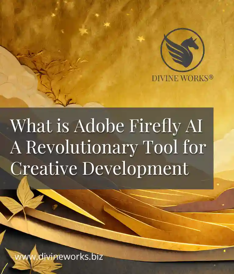 What is Adobe Firefly AI: A Revolutionary Tool for Creative Development